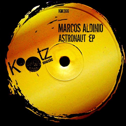 Marcos Aldinio - Astronaut EP [KM366]